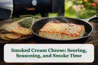Smoked Cream Cheese: Scoring, Seasoning, and Smoke Time